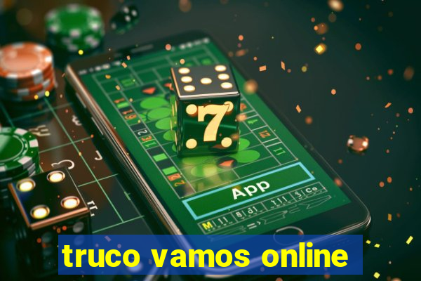 truco vamos online